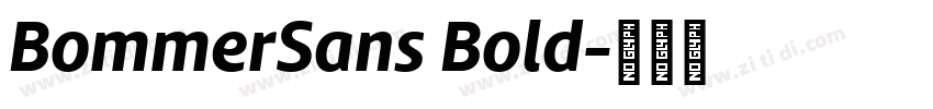 BommerSans Bold字体转换 BommerSans Bold字体转换